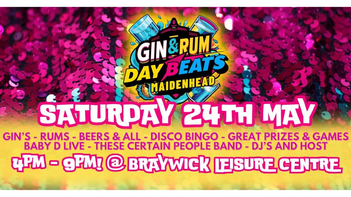 Gin & Rum: Day Beats Maidenhead 