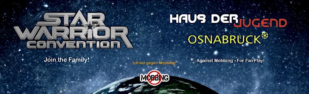 Star Warrior Convention 2024 - Against Mobbing - for FairPlay!