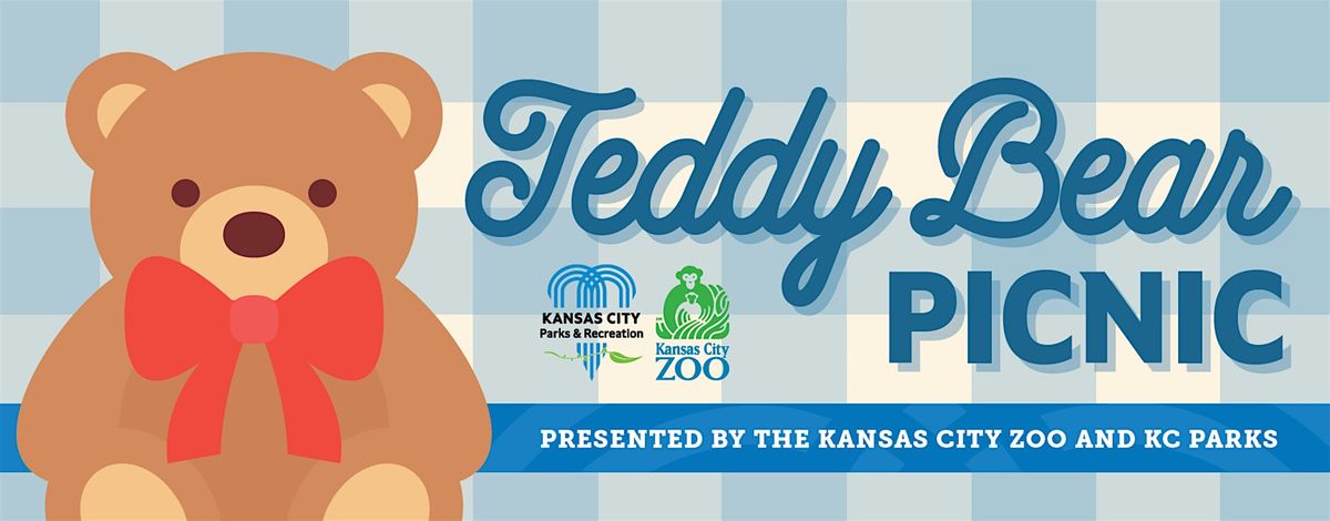 Teddy Bear Picnic presented by KC Parks and the Kansas City Zoo & Aquarium
