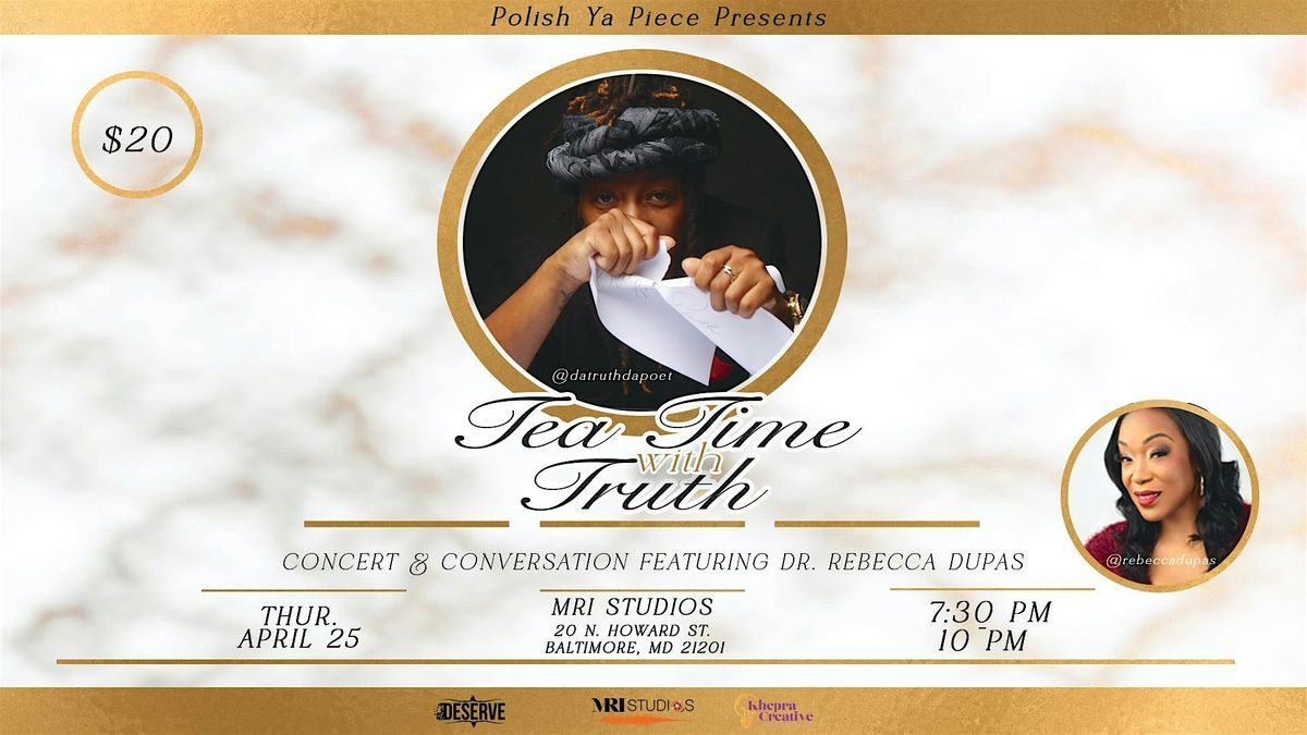 Tea Time with Truth: Concert & Conversation