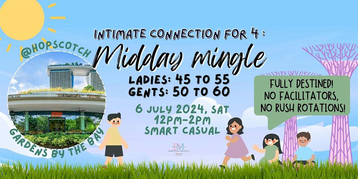 Midday Mingle (6 July)