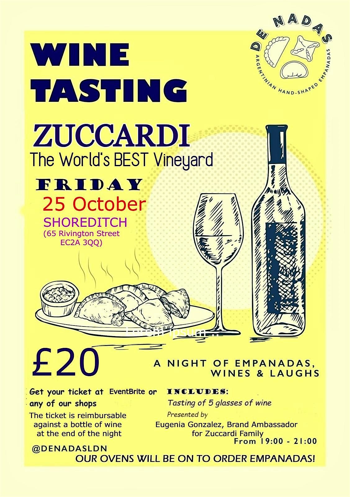 Wine Tasting Zuccardi, The Worlds BEST vineyard (Shoreditch), De Nadas