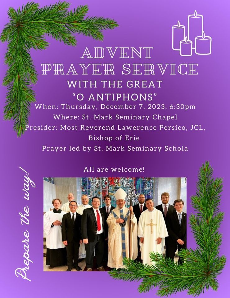 St. Mark Seminary Advent Prayer Service