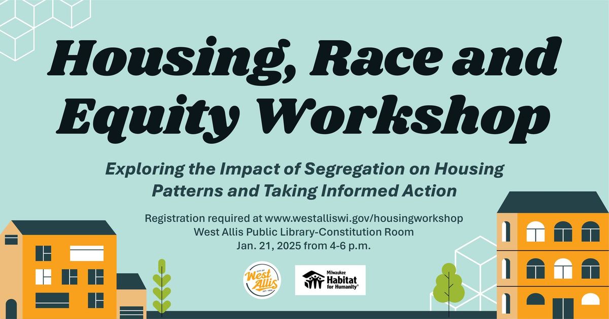 Housing, Race and Equity Workshop