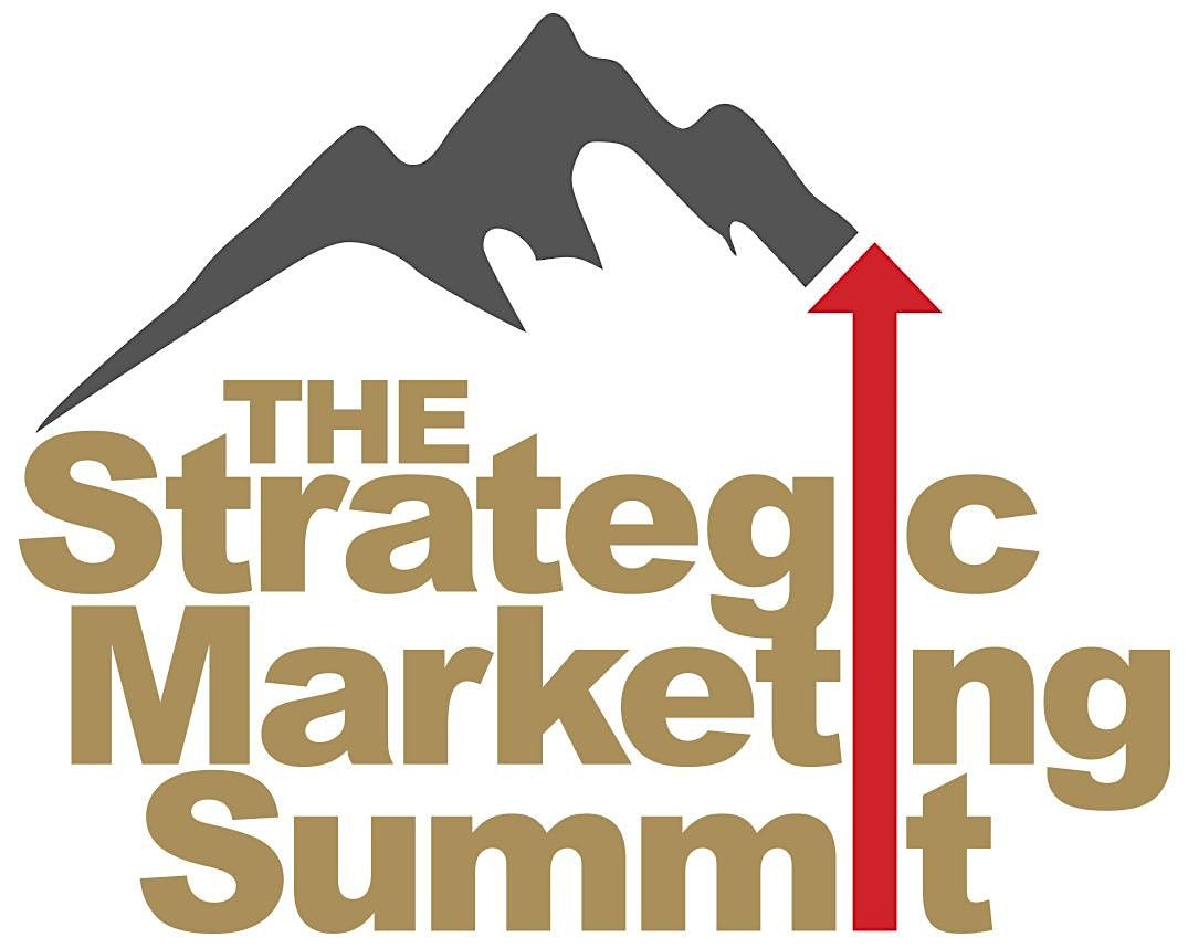The Strategic Marketing Summit