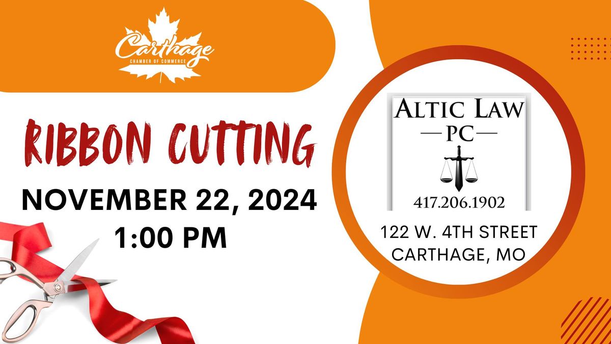 Ribbon Cutting-Altic Law, PC