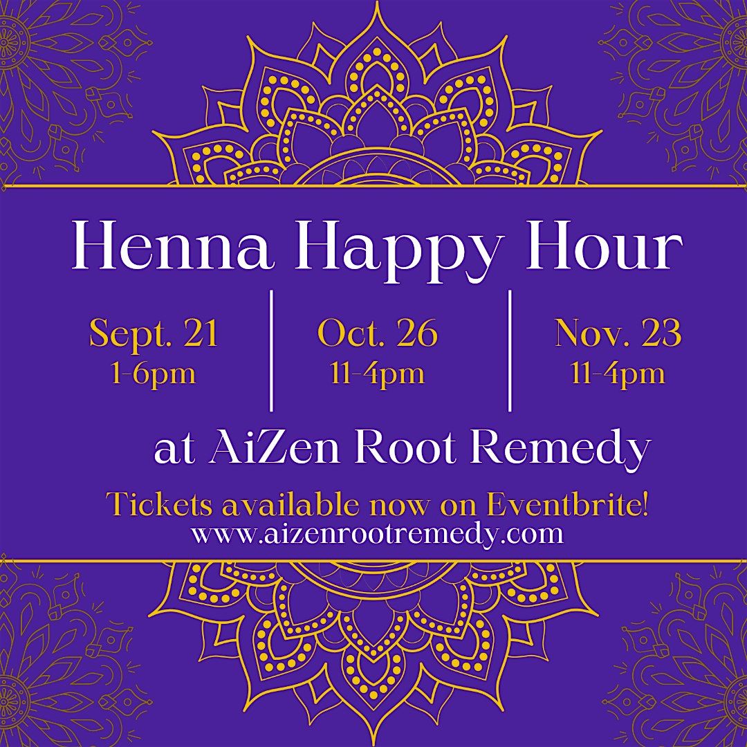 Henna Happy Hour - Sept