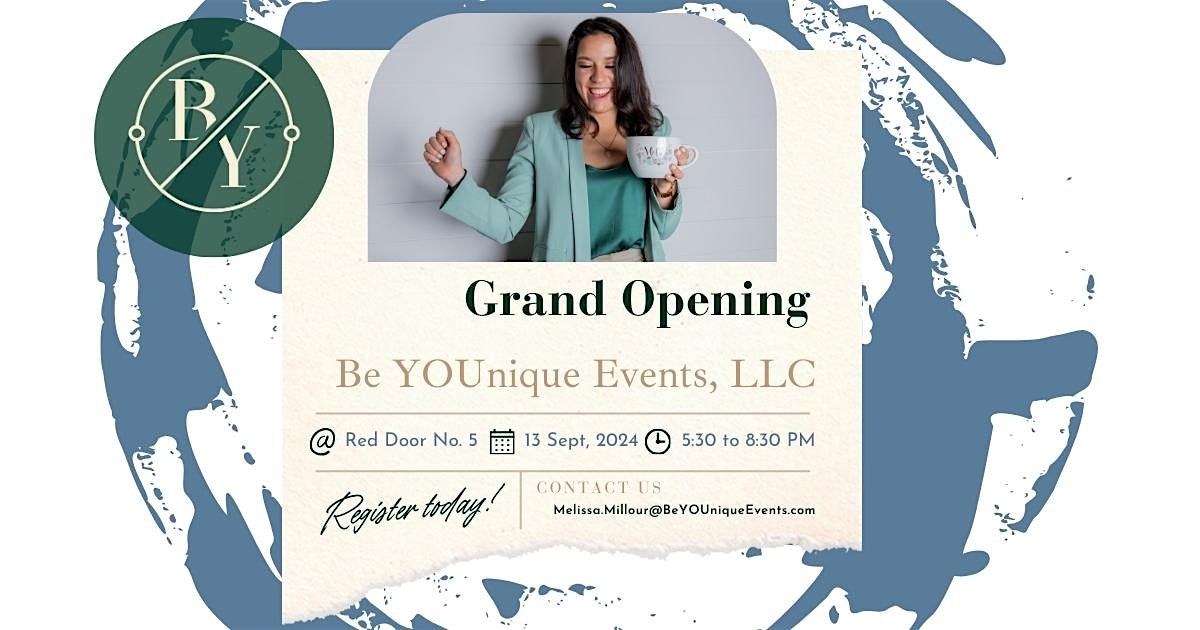 Be YOUnique Events' Grand Opening