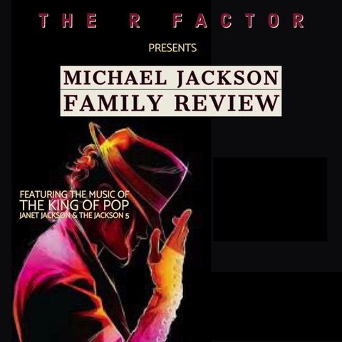 Michael Jackson Family Review by The R Factor