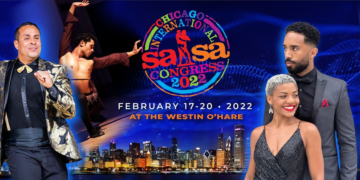 2022 Chicago International Salsa Congress
