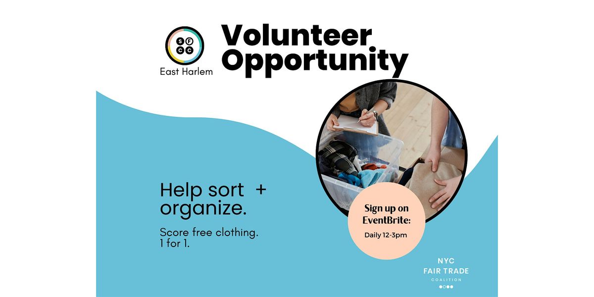 Thurs. Volunteer at The Sustainable Fashion Community Center - East Harlem