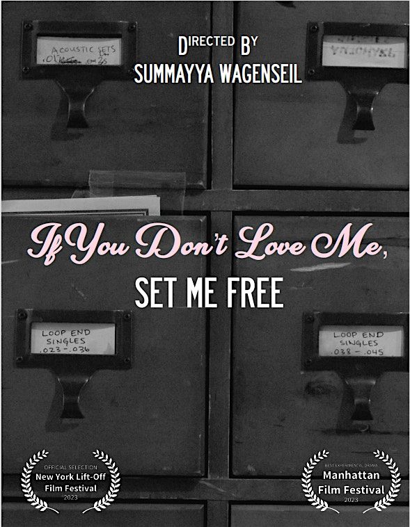 'If You Dont Love Me, Set Me Free' Film Screening + Live Music