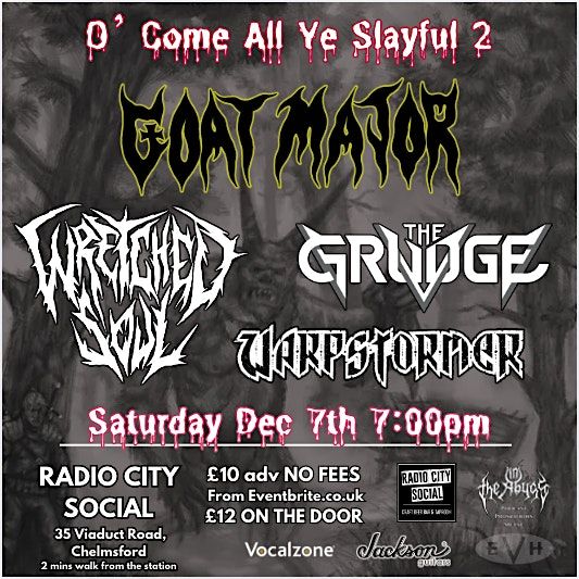 O Come All Ye Slayful 2 - Goat Major & Support