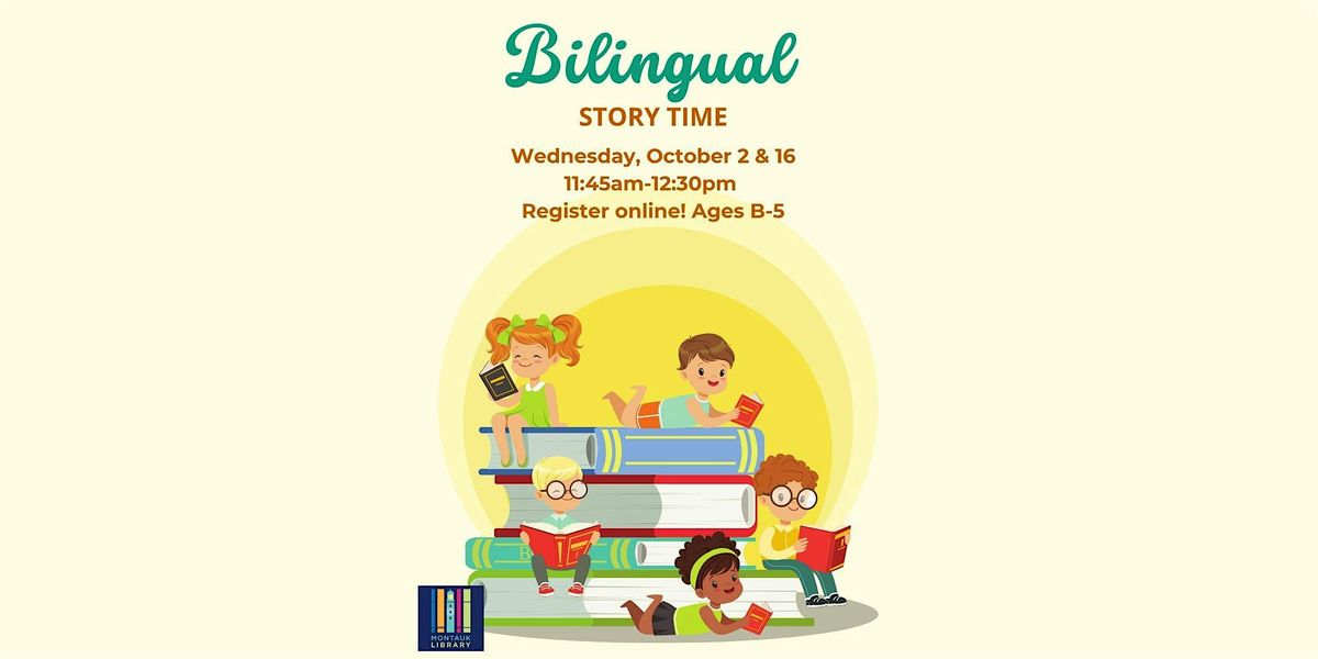 Bilingual Story Time-Ages birth-5 years old