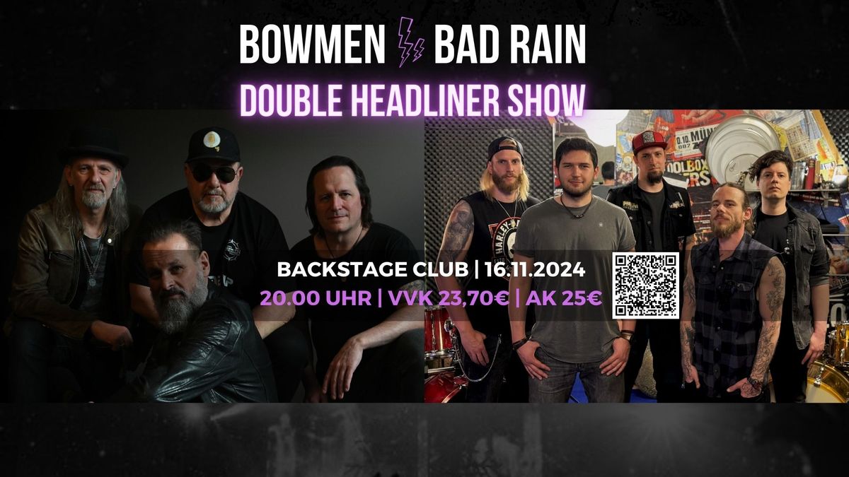 Bad Rain & Bowmen - Double Headliner Show | Backstage Club