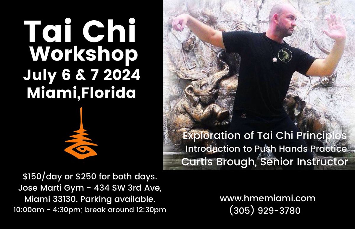 Tai Chi Workshop with Curtis Brough