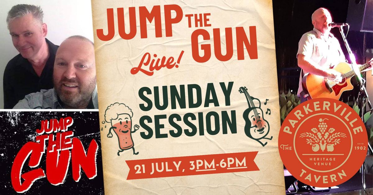 Sunday Session with Jump the Gun