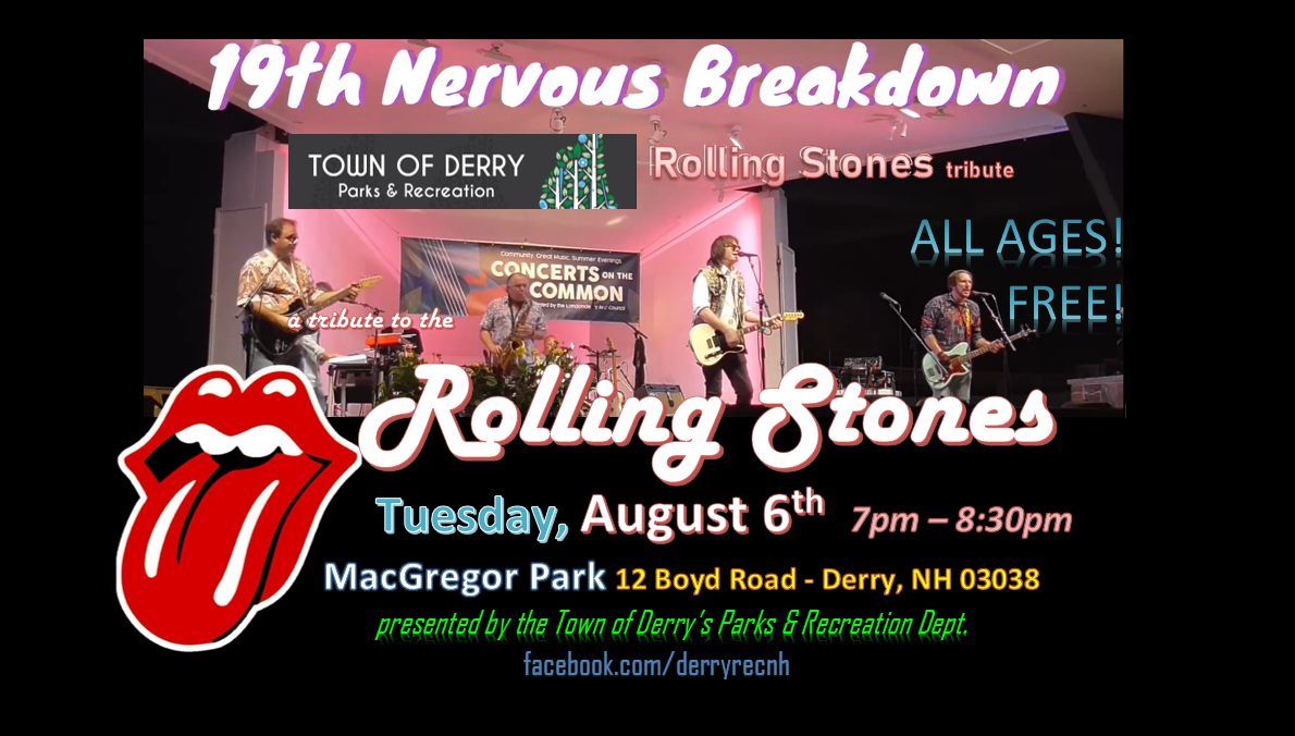 Rolling Stones tribute, "19th Nervous Breakdown," at MacGregor Park in Derry, NH
