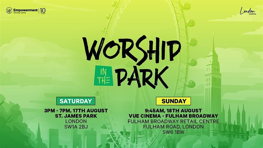 Worship in the Park | EWC London