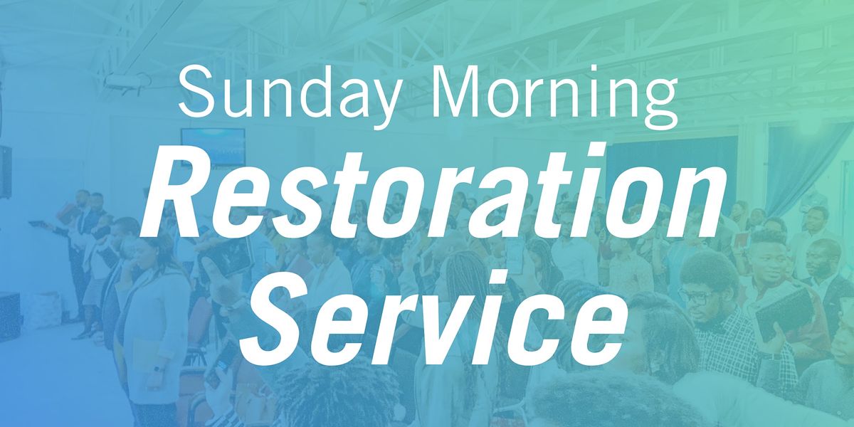 ANFGC Halifax Sunday Morning Restoration Service