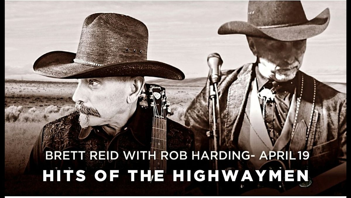 Brett Reid & Rob Harding: Hits of the Highwaymen