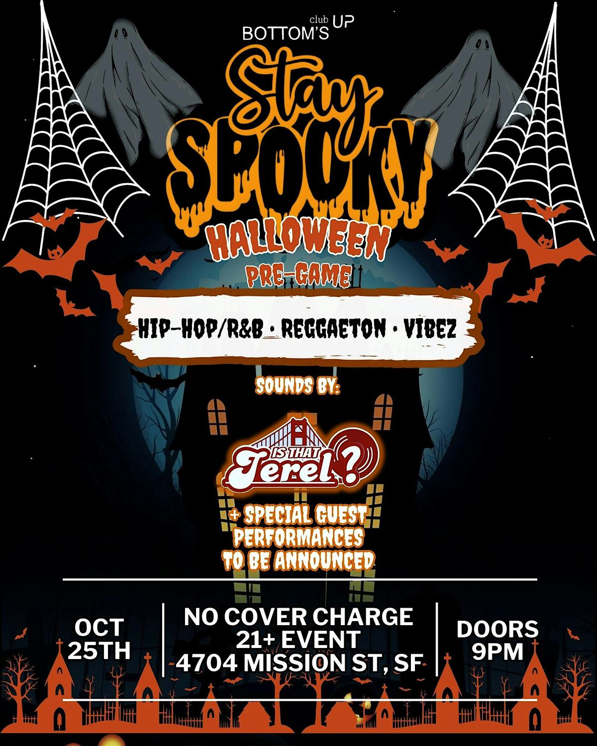 Stay Spooky! Halloween Pre-Game Party @ Bottoms Up Sf