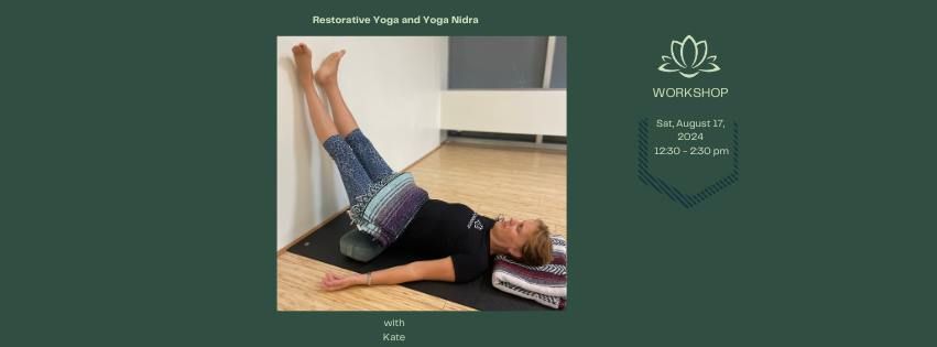  Restorative Yoga and Yoga Nidra with Kate