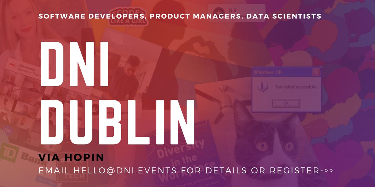 DNI Dublin Employer Ticket (Developers, Product Managers)