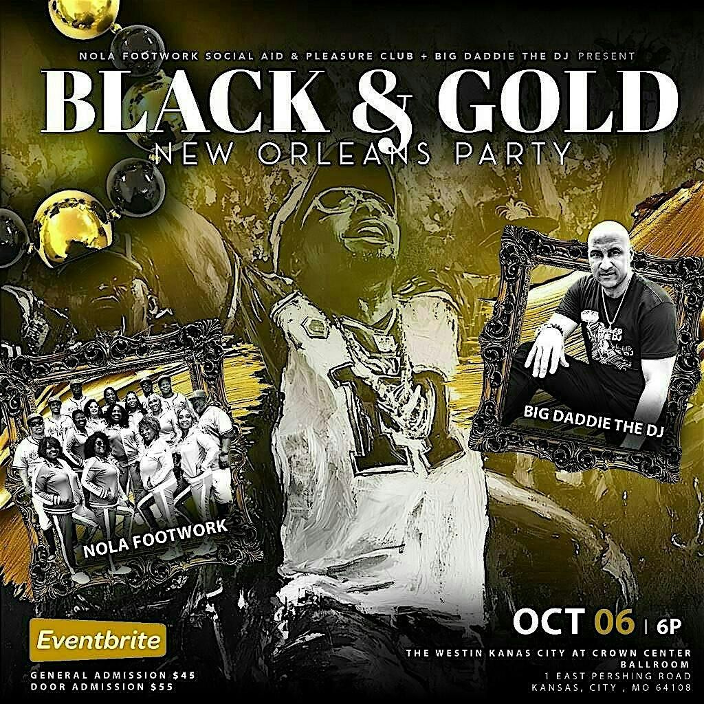 BLACK & GOLD  NEW ORLEANS PARTY (SAINTS vs KANSAS CITY)