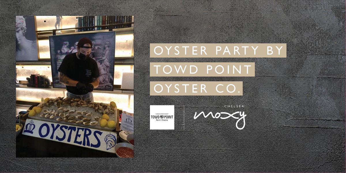 Oyster Party by Towd Point Oyster Co.
