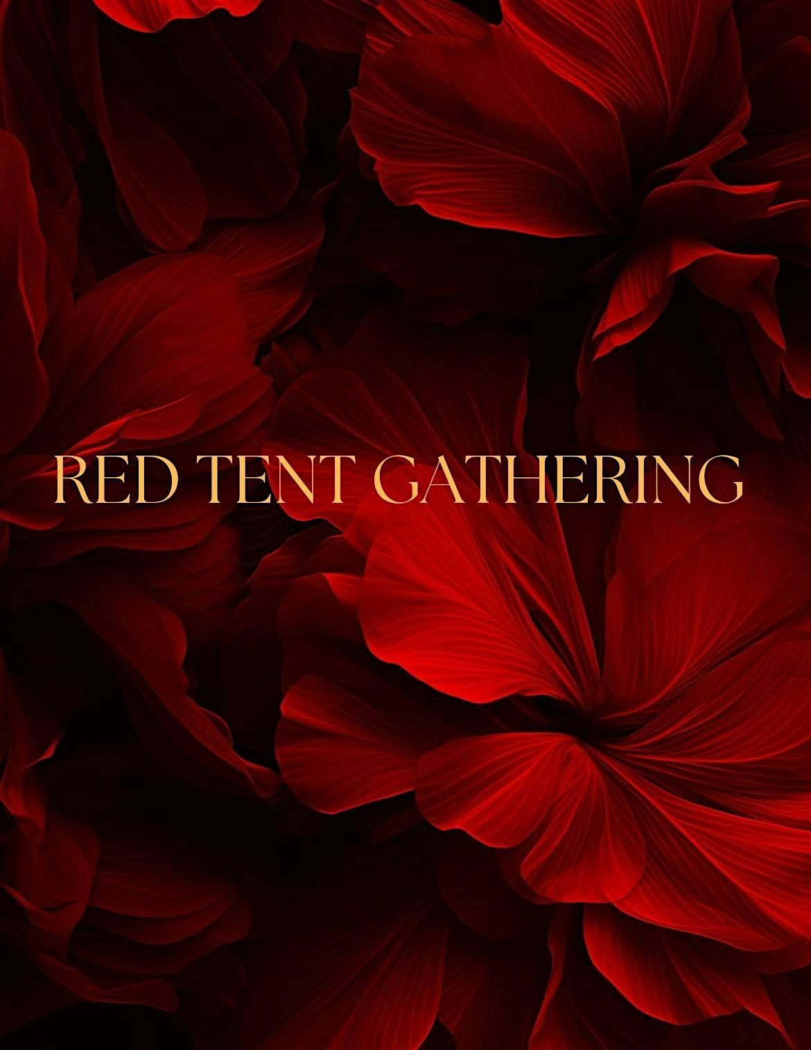 Red Tent Gathering