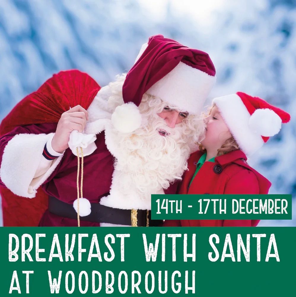 Breakfast With Santa at Woodborough (14th - 17th December) \ud83c\udf85