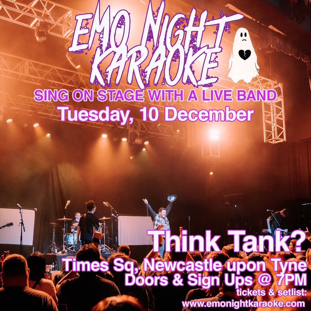 Emo Night Karaoke New Castle @ Think Tank