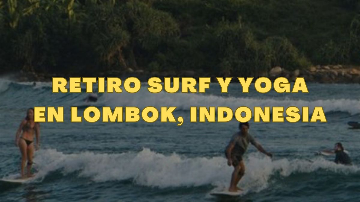 Surf y Yoga Retreat a\u00f1o nuevo en Lombok