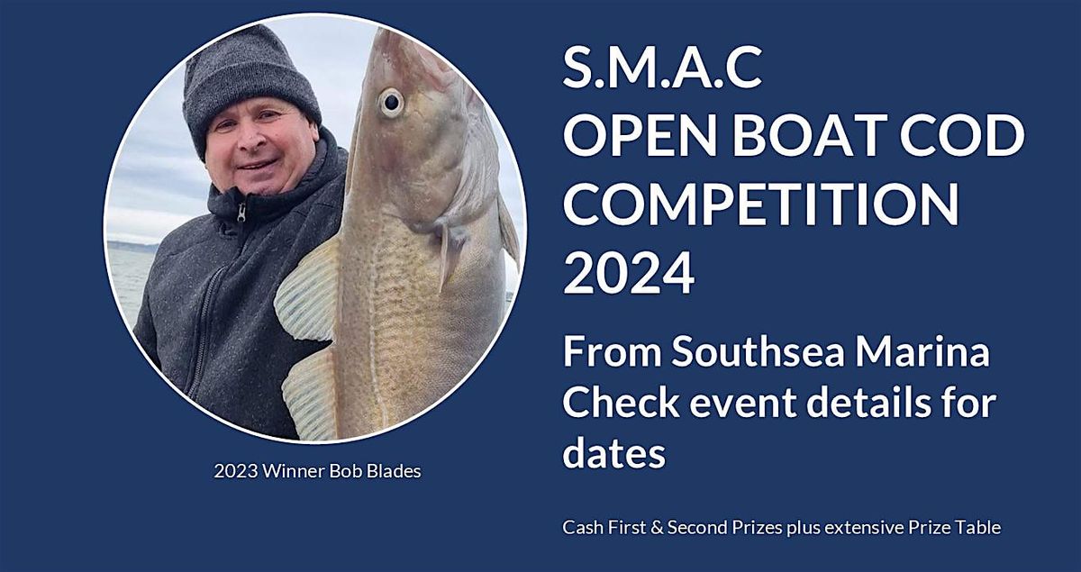 SMAC Cod Open Boat Competition 2024