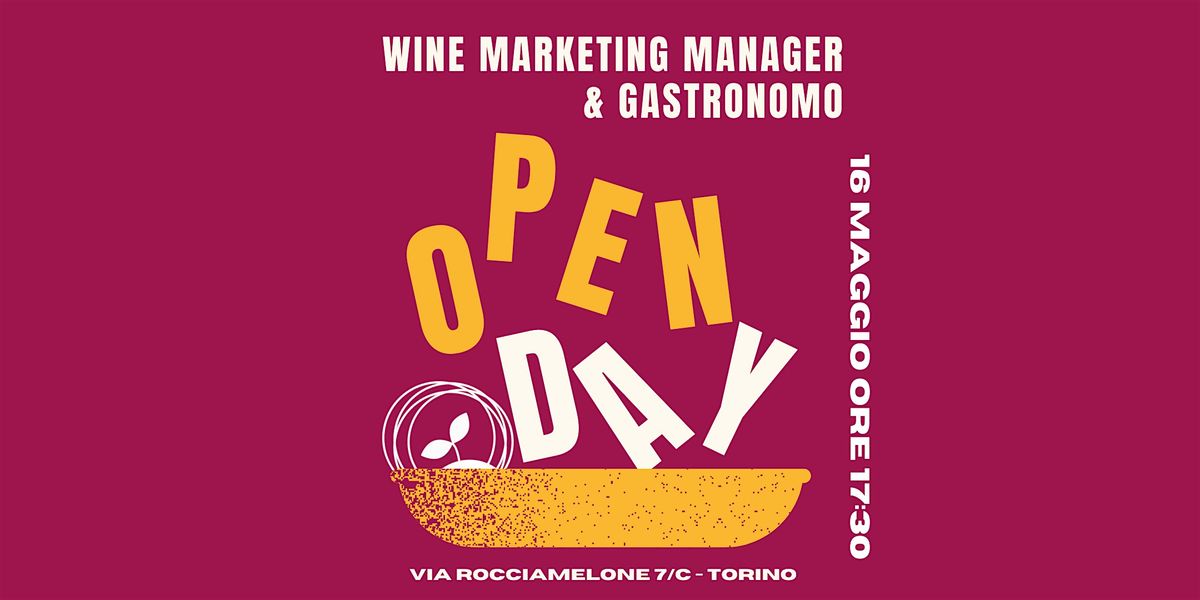 Open Day ITS AGROALIMENTARE - I Corsi Wine Marketing Manager e Gastronomo