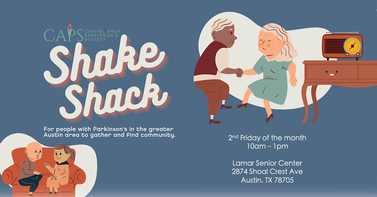 Shake Shack - Capital Area Parkinson's Society