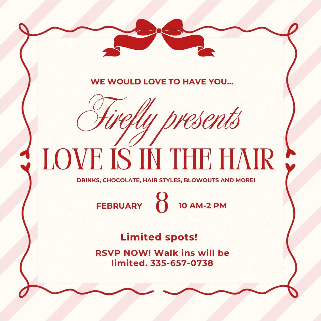 Love is in the Hair \ud83d\udc96