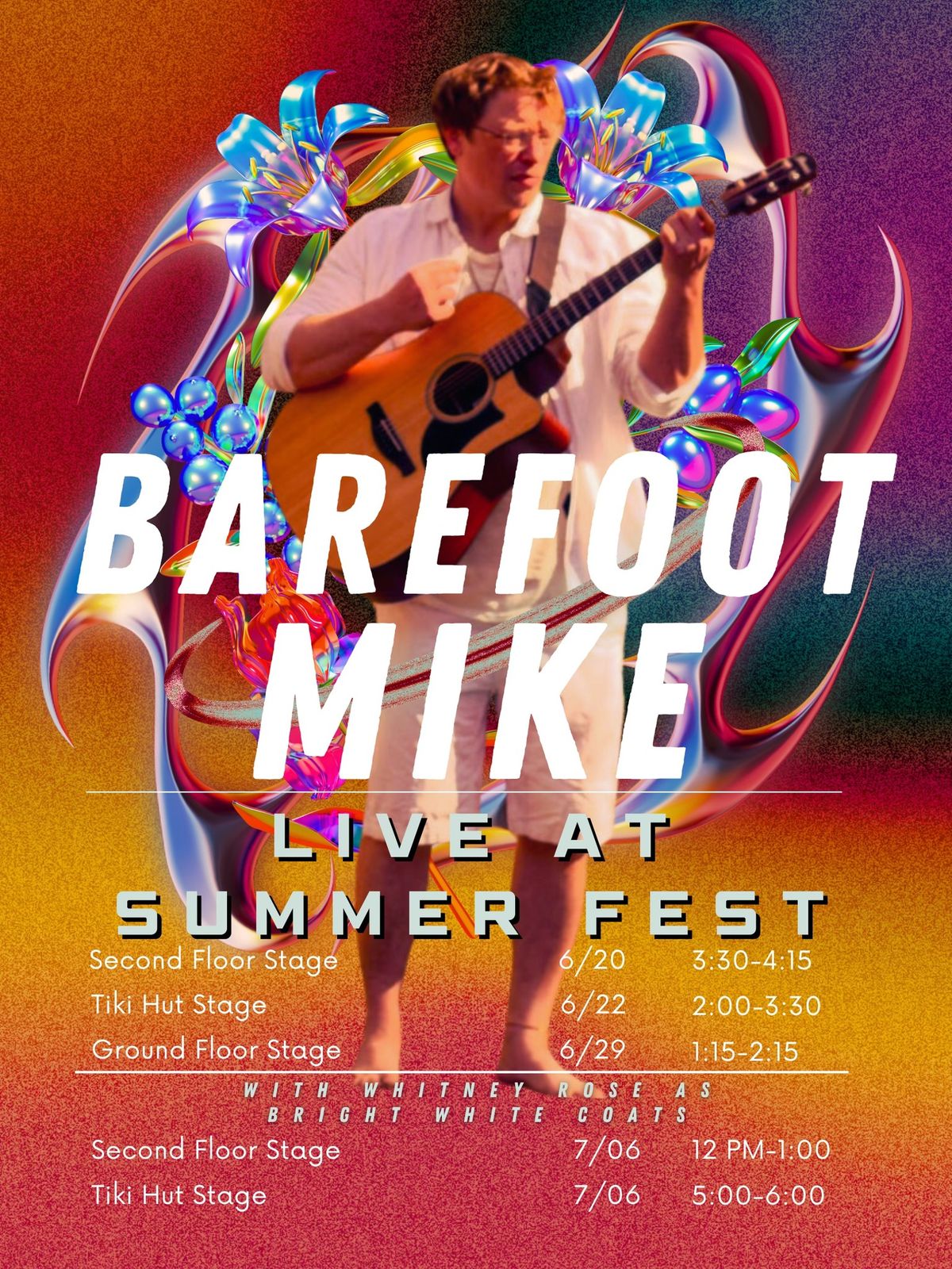Barefoot Mike AND Bright White Coats at SUMMERFEST! (Ground Floor, Second Floor and Tiki Hut Stages)