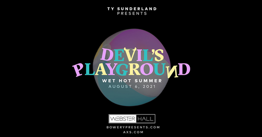 Devil's Playground: Wet Hot Summer