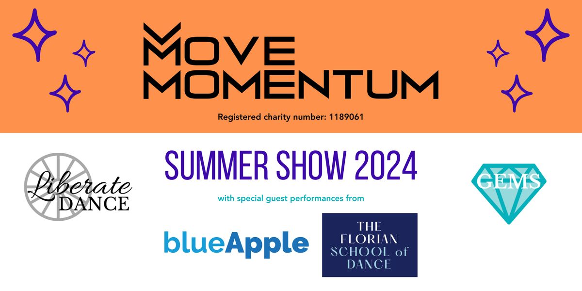 Move Momentum Summer Show 2024!
