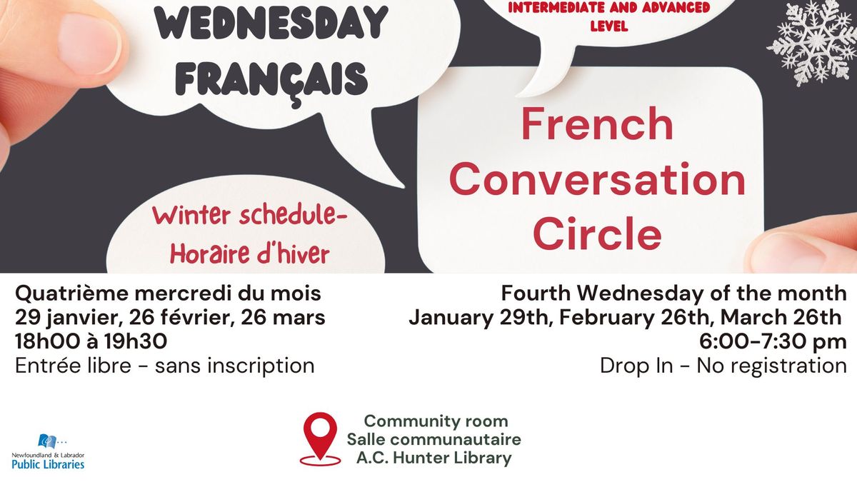 Wednesday Fran\u00e7ais: French Conversation Circle (Winter Schedule)