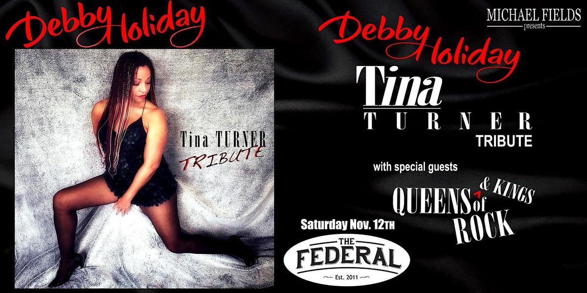 A Tribute to Tina Turner featuring Debby Holiday