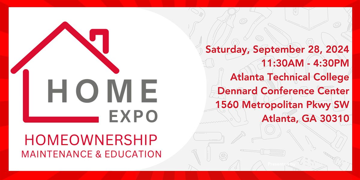 HOME Expo - Homeowner Maintenance & Education Expo