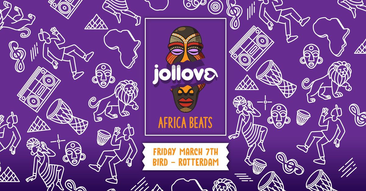 Jollove - Africa Beats | Rotterdam