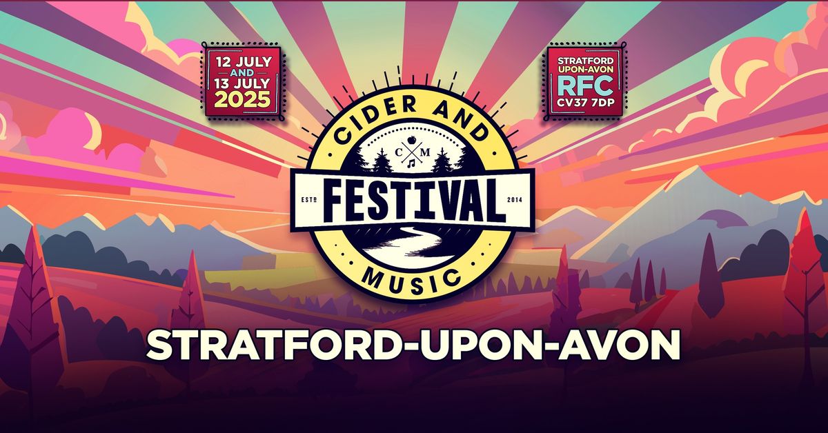 Stratford-upon-Avon | Cider & Music Festival 2025 