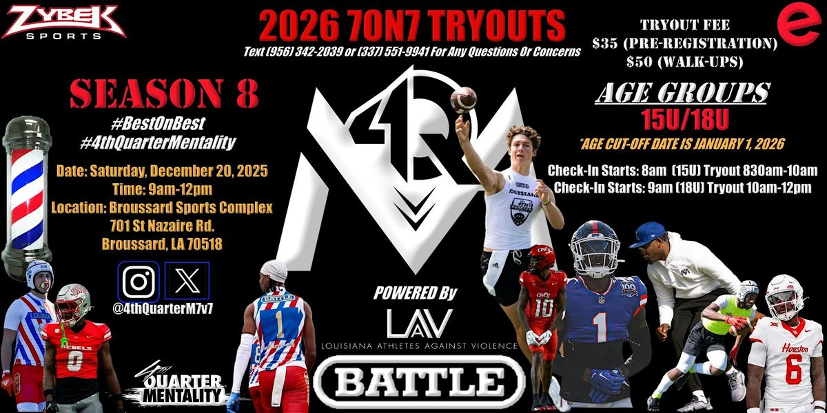 4TH QUARTER MENTALITY 7ON7 TRYOUTS (18U)(15U)