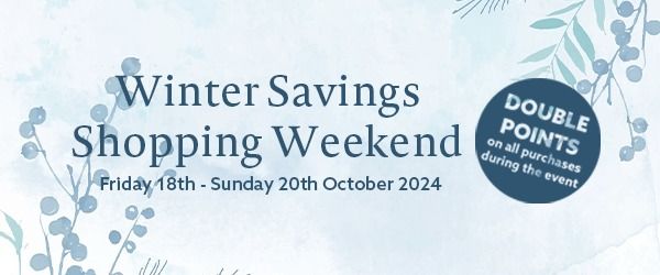 Winters Savings Shopping Weekend