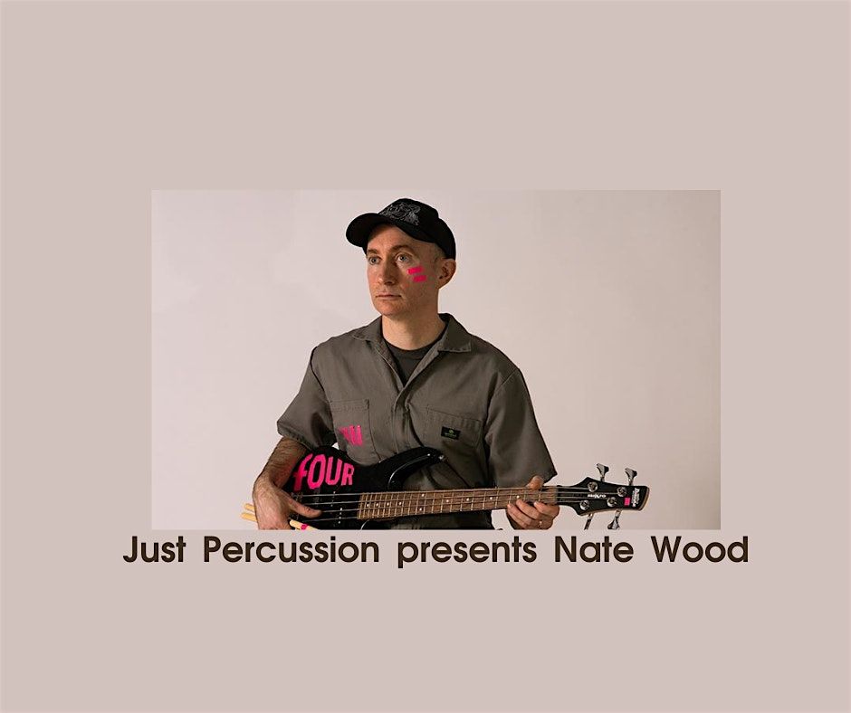 Nate Wood presents fOUR Workshop at Just Percussion