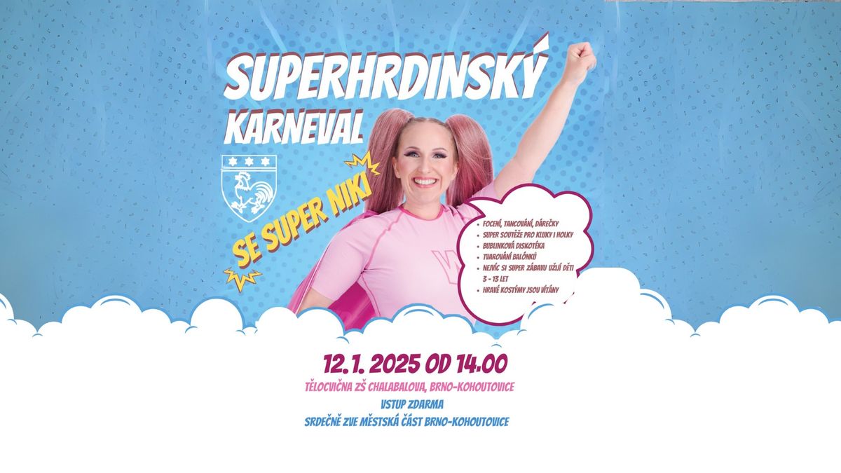 Superhrdinsk\u00fd karneval